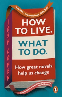 Front cover_How To Live. What To Do.