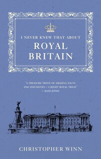 Front cover_I Never Knew That About Royal England