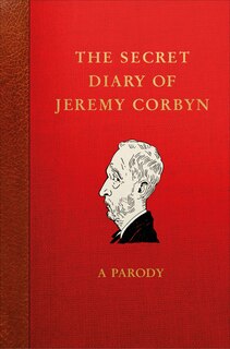 Couverture_The Secret Diary Of Jeremy Corbyn