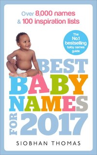 Front cover_Best Baby Names For 2017