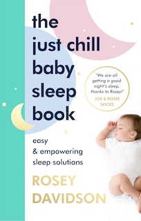 Couverture_The Just Chill Baby Sleep Book
