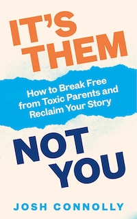 Front cover_It's Them, Not You