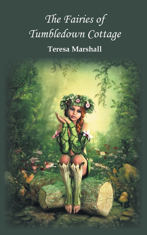 Front cover_The Fairies of Tumbledown Cottage