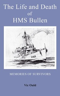 Couverture_The Life and Death of HMS Bullen