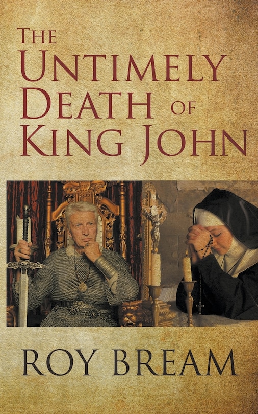 Front cover_The Untimely Death of King John