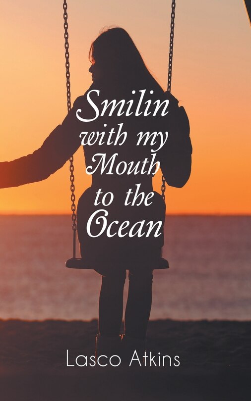 Front cover_Smilin with my Mouth to the Ocean
