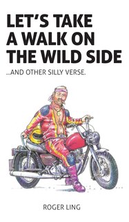 Couverture_Let's Take a Walk on the Wild Side and Other Silly Verse
