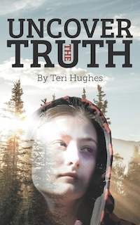 Front cover_Uncover the Truth