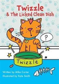Couverture_Twizzle & The Licked Clean Dish