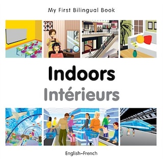 Couverture_My First Bilingual Book–Indoors (English–French)