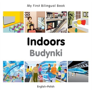 Front cover_My First Bilingual Book–Indoors (English–Polish)