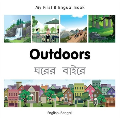 Couverture_My First Bilingual Book–Outdoors (English–Bengali)