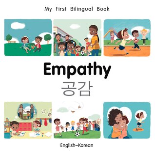 Couverture_My First Bilingual Book&ndash;Empathy (English&ndash;Korean)