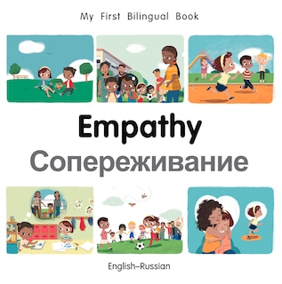 Front cover_My First Bilingual Book&ndash;Empathy (English&ndash;Russian)