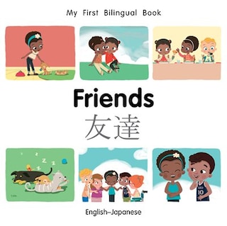 Front cover_My First Bilingual Book–Friends (English–Japanese)