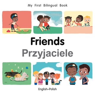 Front cover_My First Bilingual Book–Friends (English–Polish)