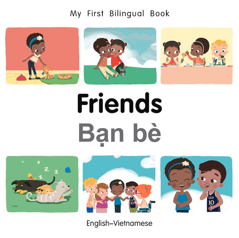Front cover_My First Bilingual Book–Friends (English–Vietnamese)