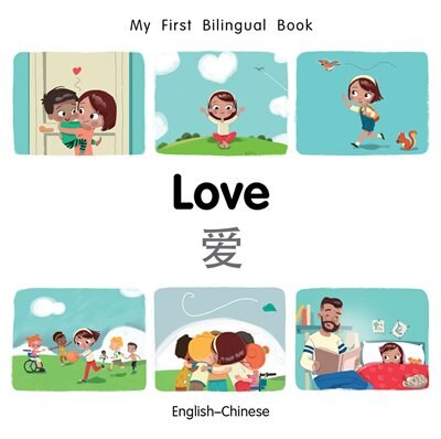 Couverture_My First Bilingual Book–Love (English–Chinese)