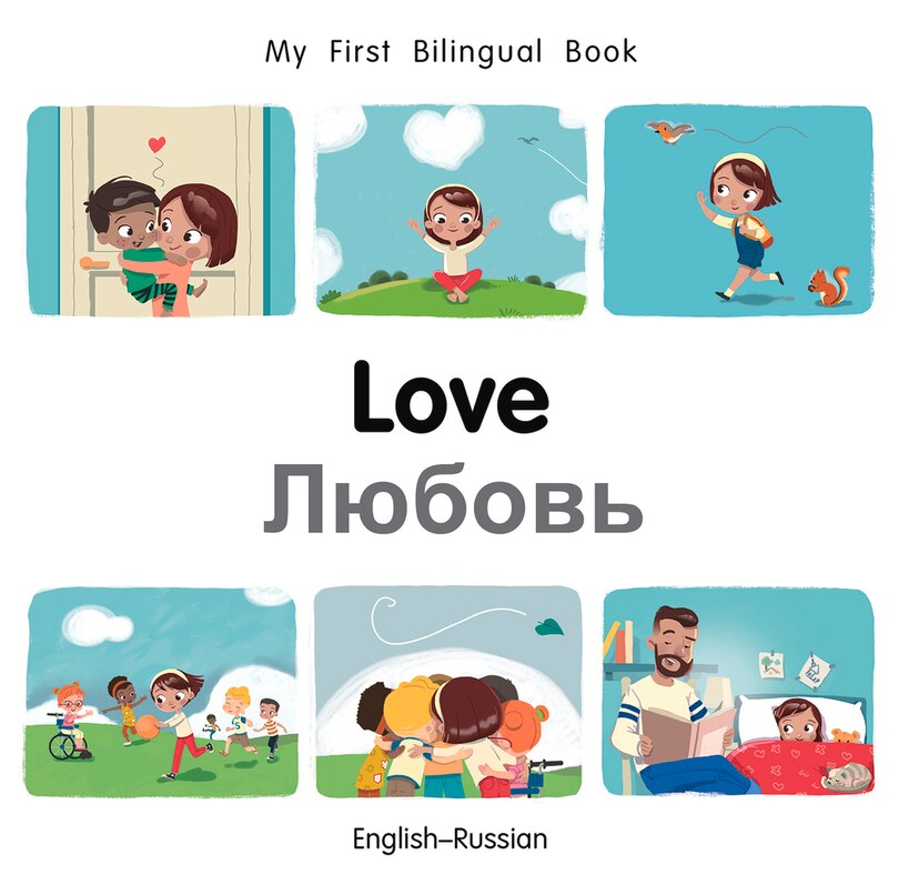 Front cover_My First Bilingual Book–Love (English–Russian)