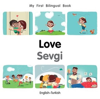 Couverture_My First Bilingual Book–Love (English–Turkish)