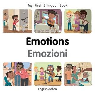 Front cover_My First Bilingual Book–Emotions (English–Italian)