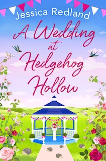Front cover_WEDDING AT HEDGEHOG HOLLOW
