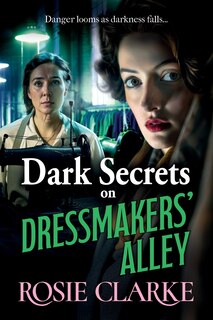 Front cover_Dark Secrets on Dressmakers' Alley