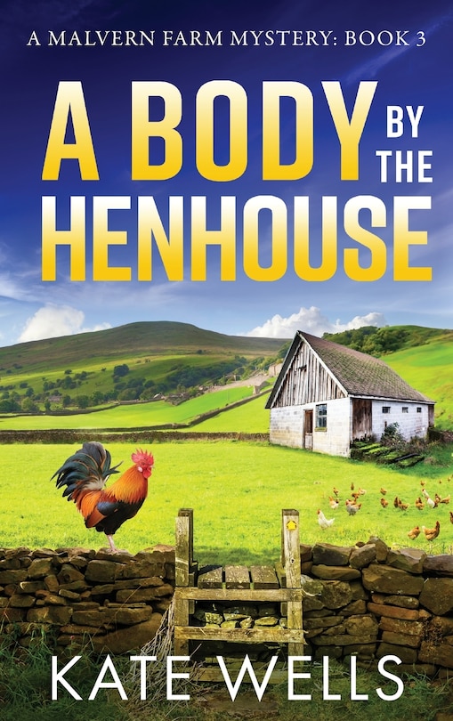 Front cover_A Body by the Henhouse