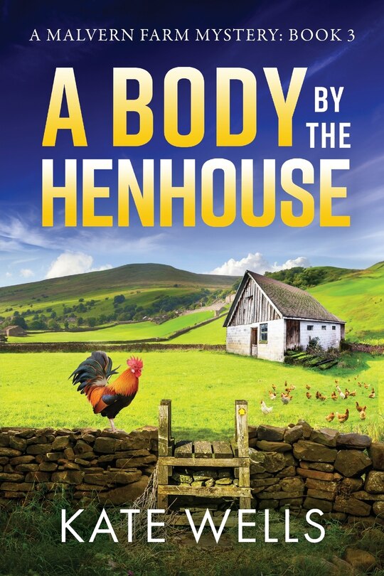 Front cover_A Body by the Henhouse