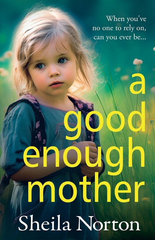 Front cover_A Good Enough Mother