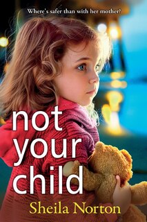 Front cover_Not Your Child