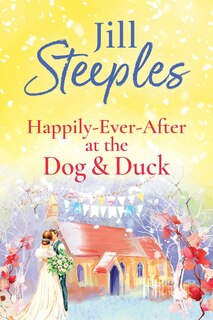 Front cover_Happily-Ever-After at the Dog & Duck