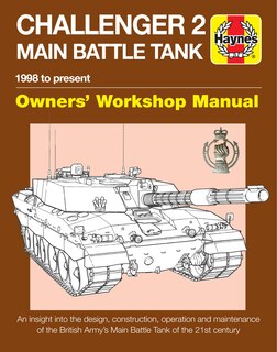 Front cover_Challenger 2 Main Battle Tank Owners' Workshop Manual