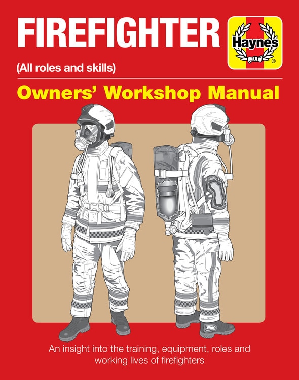 Front cover_Firefighter Owners' Workshop Manual