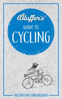 Couverture_Bluffer's Guide To Cycling