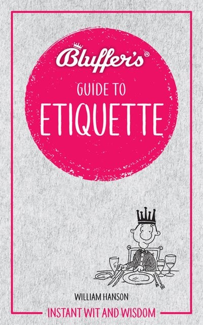 Couverture_Bluffer's Guide To Etiquette