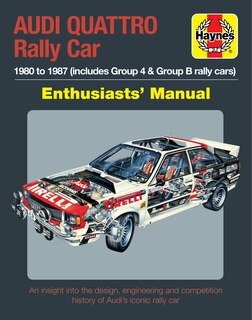 Couverture_Audi Quattro Rally Car Enthusiasts' Manual