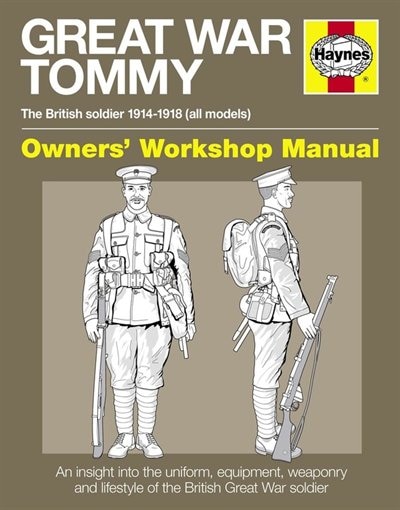 Front cover_Great War Tommy Owners' Workshop Manual