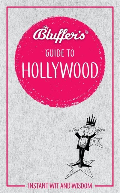 Couverture_Bluffer's Guide To Hollywood
