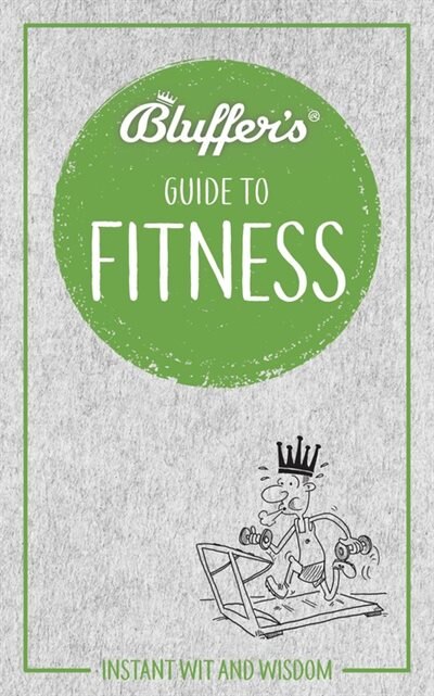 Couverture_Bluffer's Guide To Fitness
