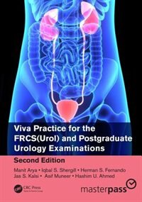 Front cover_Viva Practice For The Frcs(urol) And Postgraduate Urology Examinations, Second Edition
