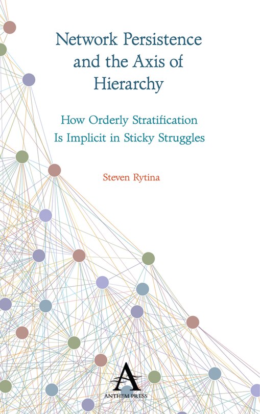 Front cover_Network Persistence And The Axis Of Hierarchy
