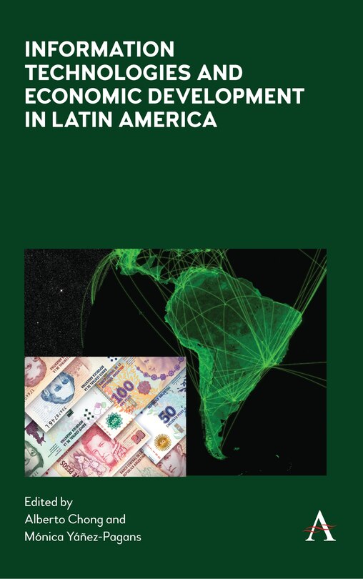 Front cover_Information Technologies And Economic Development In Latin America
