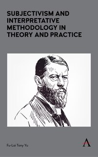 Couverture_Subjectivism And Interpretative Methodology In Theory And Practice