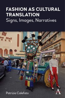 Front cover_Fashion As Cultural Translation