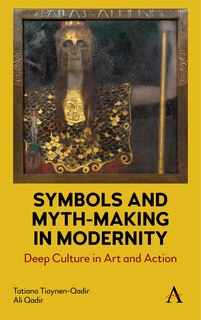 Front cover_Symbols and Myth-Making in Modernity