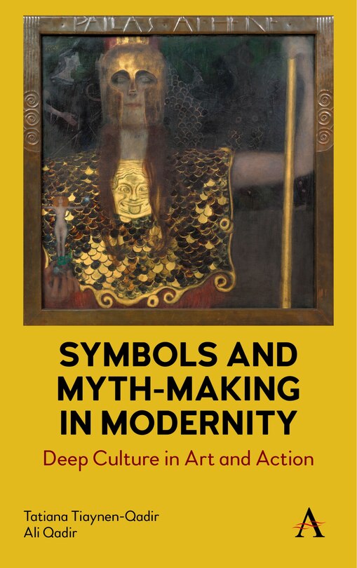 Front cover_Symbols and Myth-Making in Modernity