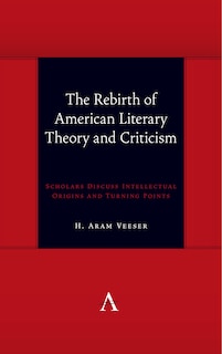 Front cover_The Rebirth of American Literary Theory and Criticism