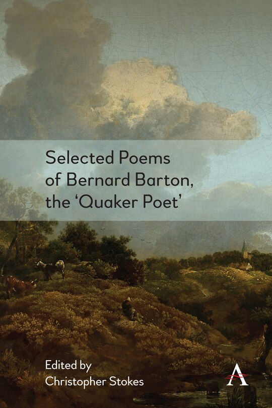 Front cover_Selected Poems Of Bernard Barton, The 'quaker Poet'