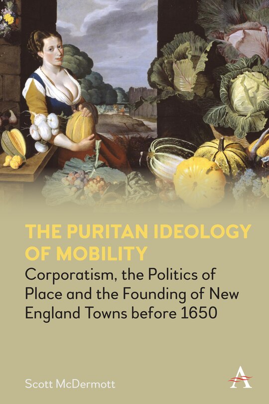Front cover_The Puritan Ideology Of Mobility